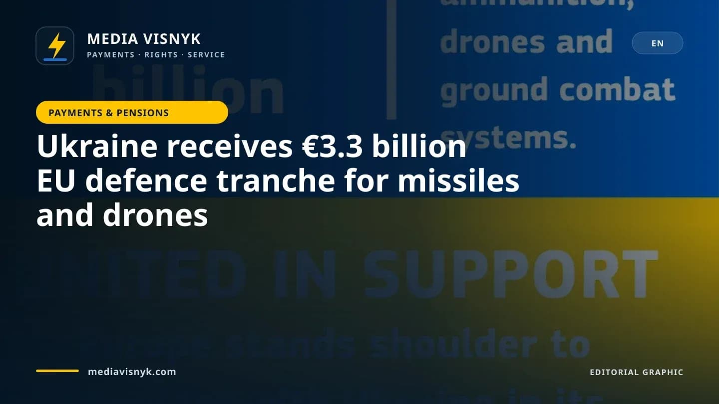 Image accompanying «Ukraine receives €3.3 billion EU defence tranche for missiles and drones»