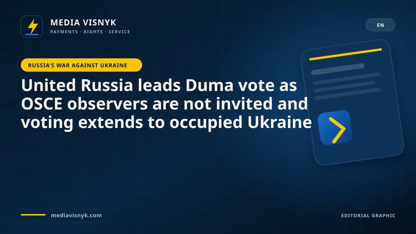 MediaVisnyk branded cover. Article «United Russia leads Duma vote as OSCE observers are not invited and voting extends to occupied Ukraine»